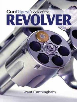 cover image of Gun Digest Book of the Revolver